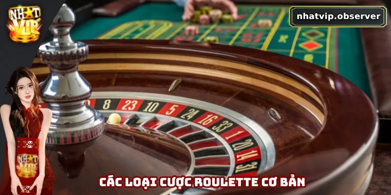 Các loại cược roulette cơ bản