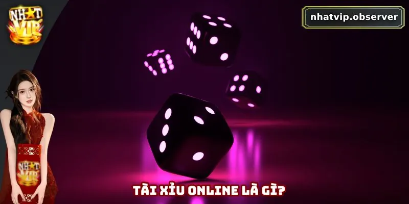 Tài xỉu online là gì?